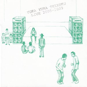 YURA YURA TEIKOKU LIVE 2005-2009
