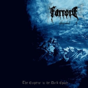 The Emperor To The Dark Epoch
