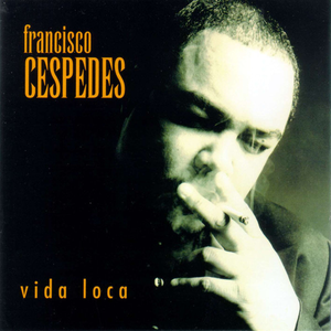 Artwork for Esta Vida Loca