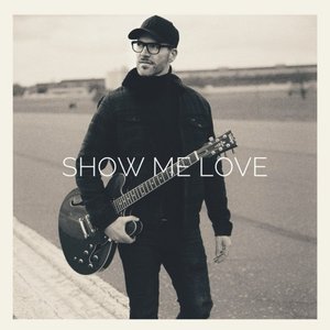 Show Me Love