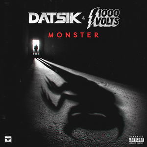 Monster by Datsik