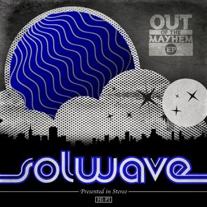 Out of the Mayhem