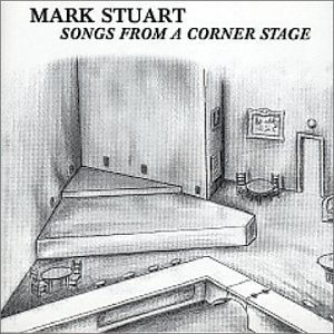 Songs From A Corner Stage