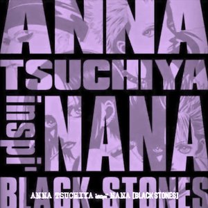 Anna Tsuchiya Inspi Nana - Black Stones - Zortam Music