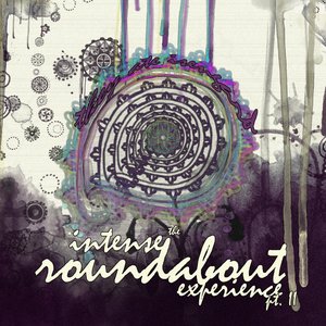 The Intense Roundabout Experience Part II