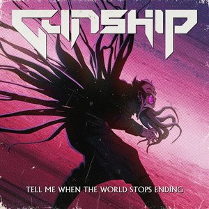 Tell Me When the World Stops Ending album art
