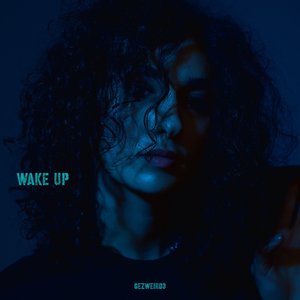WAKE UP