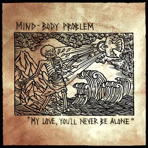 My Love, You'll Never Be Alone [Explicit]