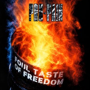 Foul Taste of Freedom