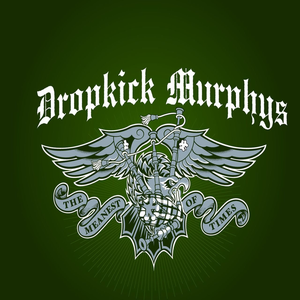 The Meanest of Times (Limited Edition) by Dropkick Murphys