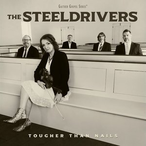 The SteelDrivers - Just A Little Talk With Jesus Lyrics - Zortam Music
