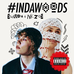 #INDAWOODS