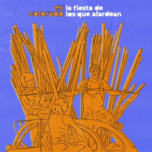 La Fiesta de los Que Alardean