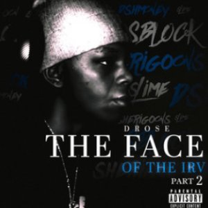 The Face Of The Irv Pt2