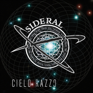 Sideral by Cielo Razzo