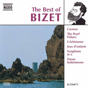 Bizet (The Best Of) de Georges Bizet