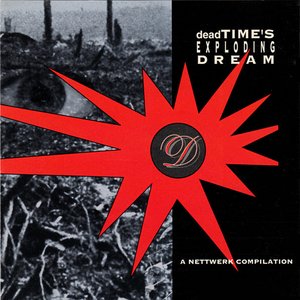 Dead Time's Exploding Dream