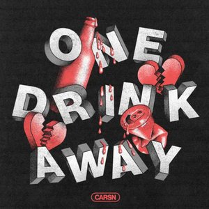 One Drink Away