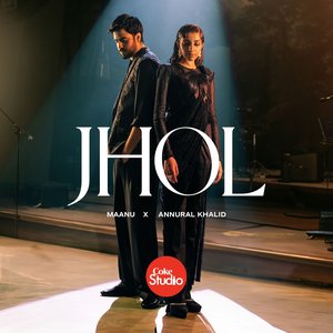 Maanu & Annural Khalid - Jhol - Zortam Music