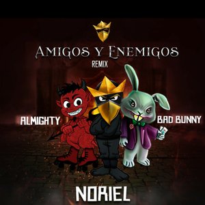 Amigos y Enemigos (Remix)