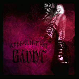 Gaunt by Apokalipstick