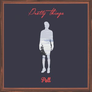 Pretty Things - Single
