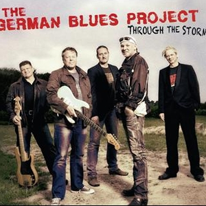 Through The Storm by The German Blues Project