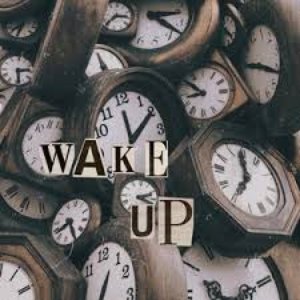 Wake Up