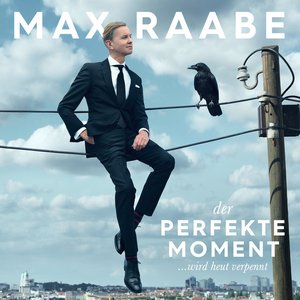 Max Raabe – Guten Tag, liebes Glück