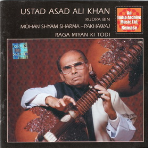Rudra Bin - Raga Miyan Ki Todi by Ustad Asad Ali Khan