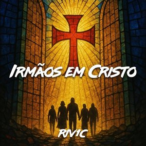 Irmãos em Cristo