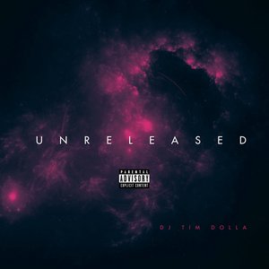 Unreleased [Explicit]