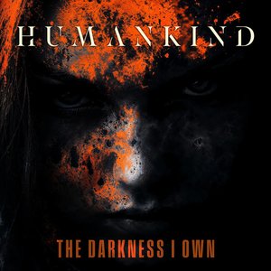 The Darkness I Own