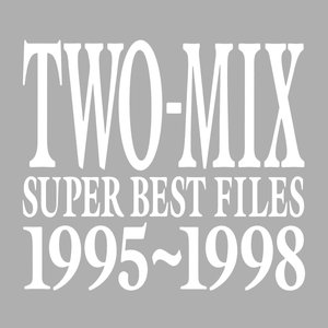 SUPER BEST FILES 1995-1998