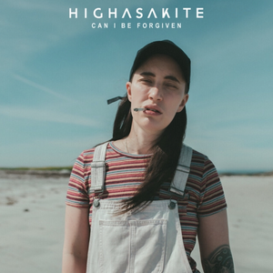 Highasakite - Can I be forgiven