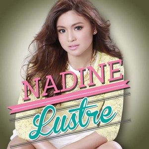 Nadine Lustre