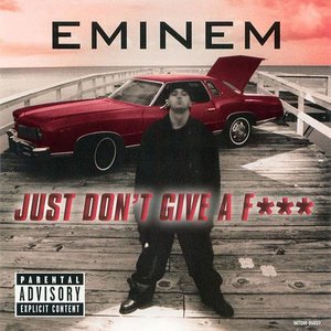 Just Don't Give a Fuck - EP