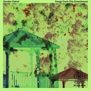 Songs From the Greenhouse
