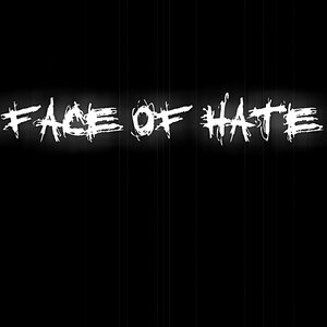 Avatar for Face Of Hate