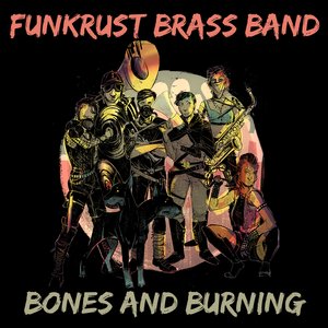 Bones and Burning