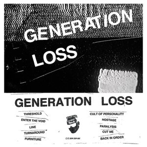 GENERATION LOSS