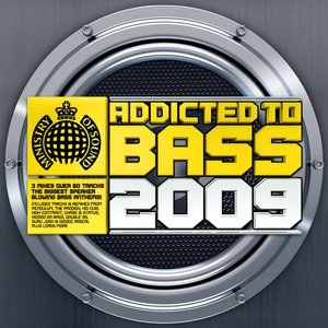 Addicted to Bass 2009