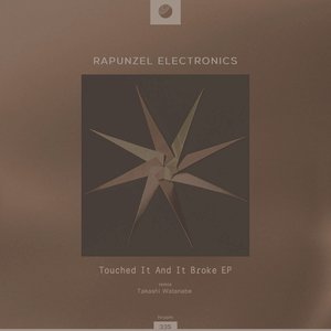 Touched It And It Broke EP