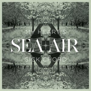 My Heart's Sick Chord