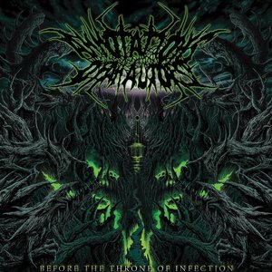 Before The Throne of Infection
