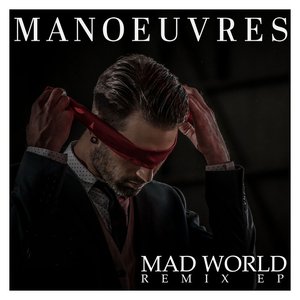 Mad World - Remix EP
