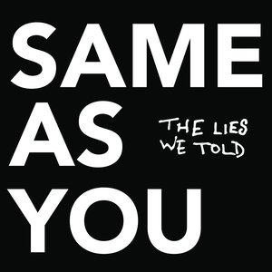 The Lies We Told