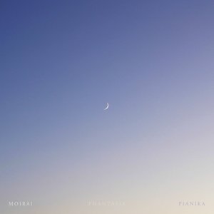 Moirai / Phantasia