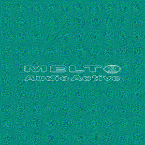 Melt 2