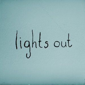 lights out